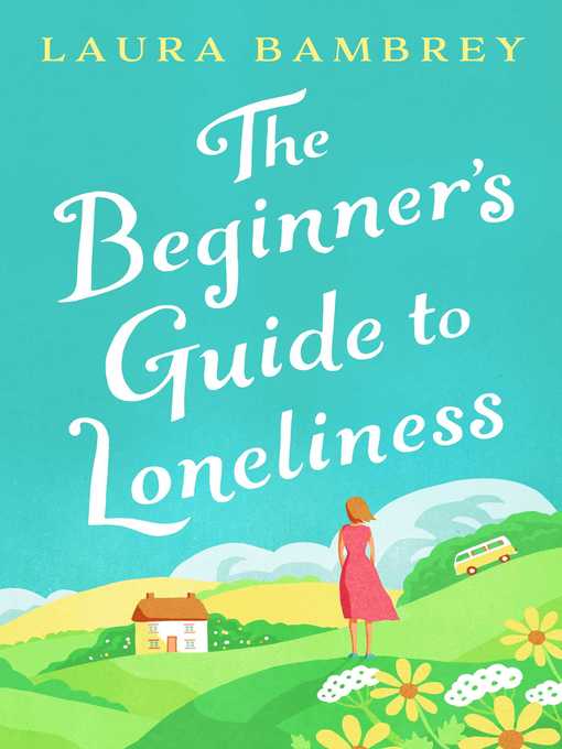 Cover image for The Beginner's Guide to Loneliness